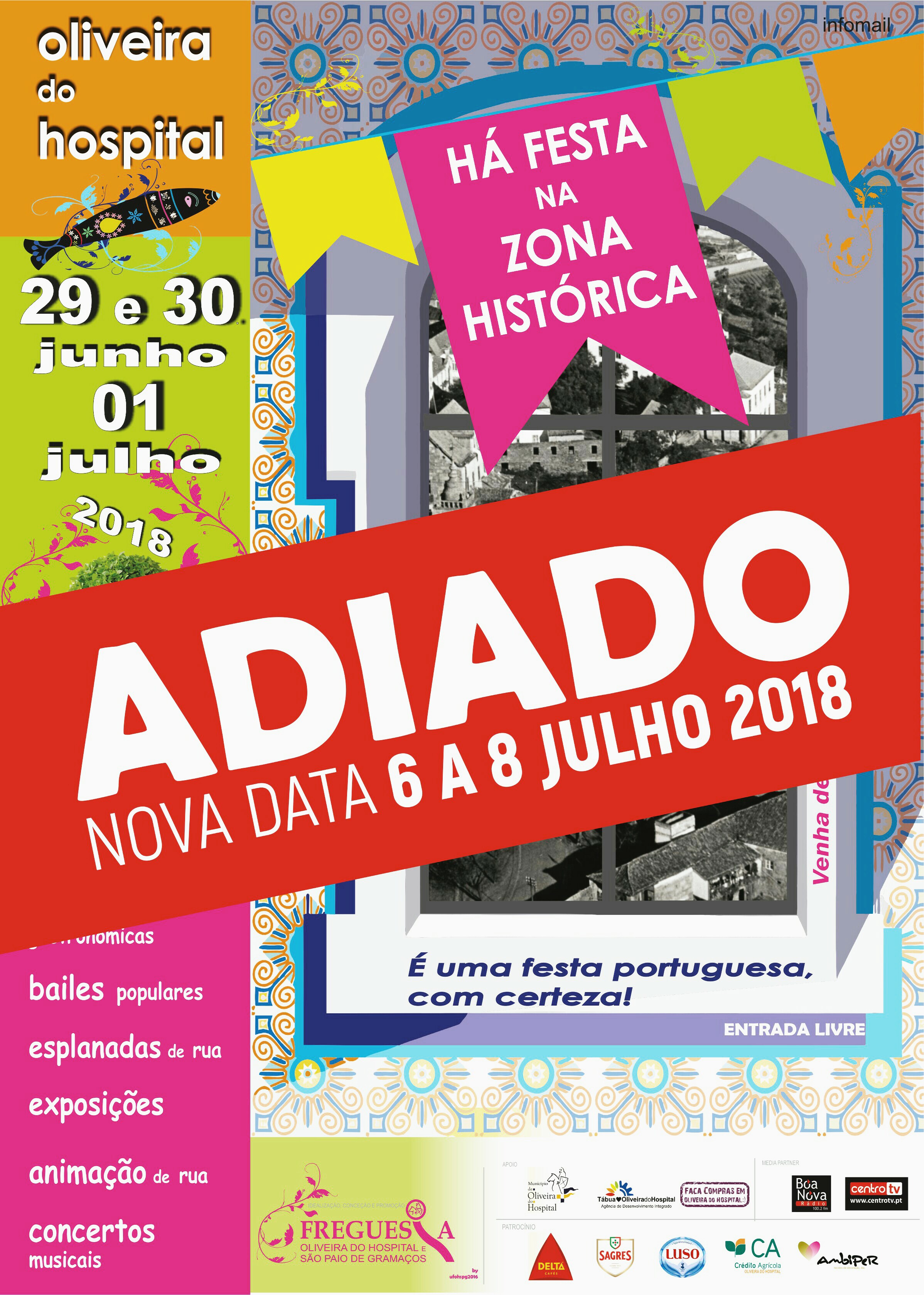 OLIVEIRA DO HOSPITAL "Há Festa na Zona Histórica" foi adiado A